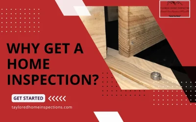 Why Get a Home Inspection?